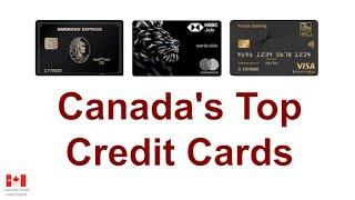 Canada's Top Credit Cards; High Net Worth (Category 6 Cards)