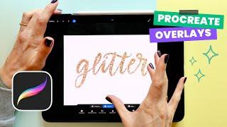 How to Make a Procreate GLITTER Overlay EASY