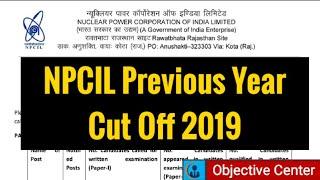 NPCIL Cut off 2020 | NPCIL Stipendiary Trainee Cut off | NPCIL Previous Year Cut off 2020 | NPCIL