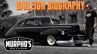 Baileigh Biography: Murpho’s Rod & Kustom