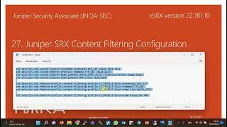 27. Juniper SRX Content Filtering Configuration