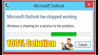 FIX Outlook 2010, 13,16,19 Not Responding, Stuck at Processing, Stopped Working, Freezes, or Hangs