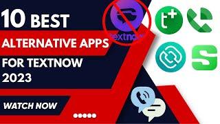 Textnow Alternative App | Textnow update 2023