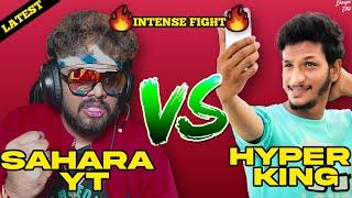 Hyper King Telugu Gamer Vs Sahara YT  Latest Super Fight | The End ?? |