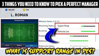 What is Support Range in PES? The 3 things you need to know to sign a perfect manager in PES#pes2021