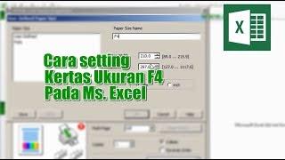 Cara Setting Printer Ukuran Kertas F4 di Excel | Manual Only