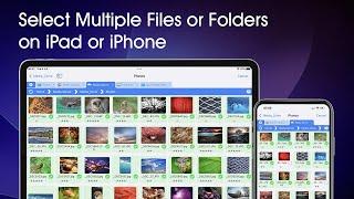 How to Select Multiple Files and or Folders on iPad/iPhone