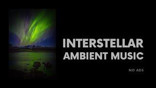 INTERSTELLAR magical journey | SLEEP & MEDITATE | 10 hours black screen AMBIENT music | NO ADS