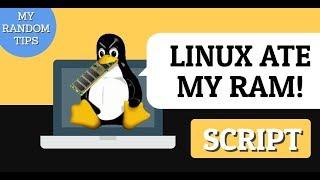 Linux RAM Check Script - Has Linux ate RAM?