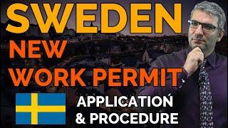 Sweden New Work Permit for Foreign Workers 