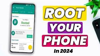 Root Android Phone In 2024 | How to Root Any Android Phone | Root Android Phone in 2024 No PC