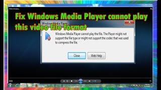 how to fix windows media player cannot play the file (100% solved)