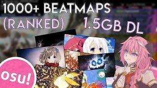 1,000+ Beatmap Pack Download (RANKED MAPS)