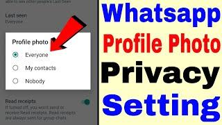 whatsapp profile photo privacy setting।। how to set Whatsapp profile photo privacy