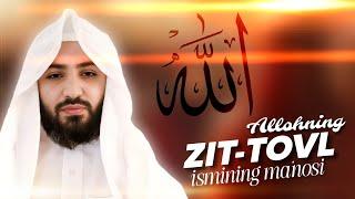 Allohning Zit-tovl ismining ma'nosi va taʼsiri | Shayx Abdulloh Zufar hafizahulloh