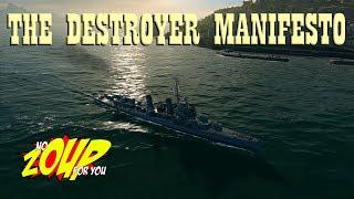 The Destroyer Manifesto (I am a Destroyer) - World of Warships