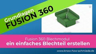 Blech mit Fusion 360 - Blechteil erstellen und Abwickeln - Fusion 360 Grundlagen