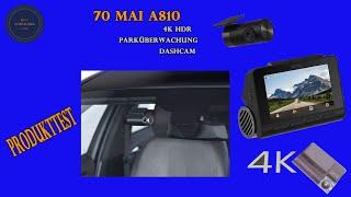DASHCAM - 70 mai A810 Überwachungskamera im KFZ Oldtimer Produkttest