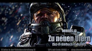  Spannendes Sci-Fi-Hörbuch! NOMADS 13 - Zu neuen Ufern von Allan J. Stark (Hörbuch komplett) 