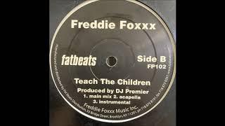 Freddie Foxxx - Teach The Children (Prod. by DJ Premier) INSTRUMENTAL