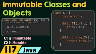 Immutable Classes and Objects in Java