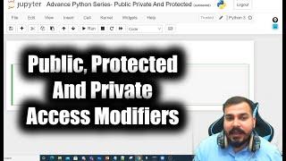 Advance Python Series- Public Private And Protected Access Modifiers