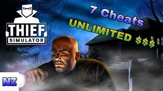 7 Thief Simulator Cheats | GET UNLIMITED $$$ EASY! 2022