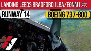 Approach & Landing Leeds Bradford Airport Boeing 737-800 Cockpit View [4K]