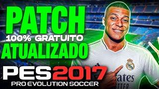 PATCH PES 2017 ATUALIZADO TEMPORADA 2024 COM PLACARES REAIS, FACES E UNIFORMES | PES 2017 PC FRACO