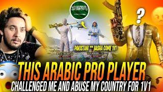 PAKISTAN ZINDABAD / This Arabic Pro Player Challenge Me For 1v1 / BASHA OP / PUBGMOBILE