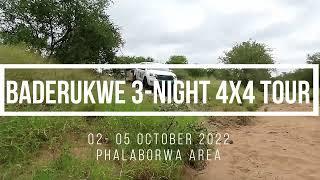 Baderukwe 3-night 4x4 Tour October 2022