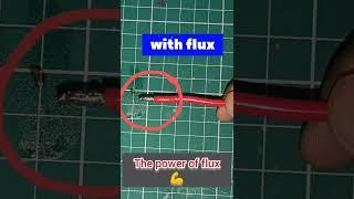 With flux vs without flux | DIY soldering hack #shorts #youtubeshorts #diy