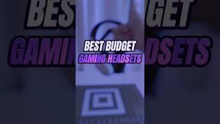 BEST BUDGET GAMING HEADSETS OF 2024