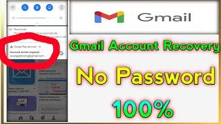 Account Action Required Problem Solve 2022 || Gmail Account Recovery Kaise Kare ( No Password )