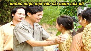 Luôn CĂN DẶN các con KHÔNG ĐƯỢC dựa vào "Cái Danh" của bố | Bí Thư Tỉnh Ủy | VFC Official