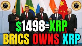 BRICS NATIONS BUYING XRP! $1498 AN XRP INSTANTLY! (RIPPLE XRP)