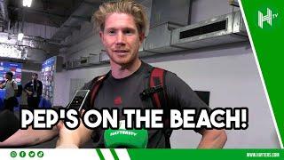 Pep pleased? He's on the BEACH! | Kevin De Bruyne's FUNNY response