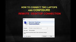 How to connect two computers using lan cable and remotely  access | Remote desktop connection