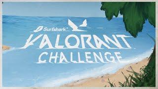 SURFSHARK VALORANT CHALLENGE... Returns 