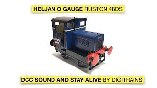 Heljan O Gauge Ruston 48 DCC Sound and Stay Alive By Digitrains