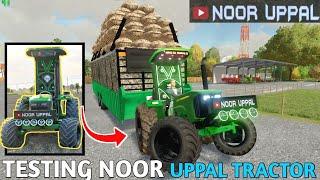 farming simulator 22 Indian mod challenge Hindi testing New NOOR UPPAL John Deere tractor modified