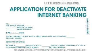 Application for Deactivate Net Banking - Letter to Bank Manager for Deactivate Net Banking