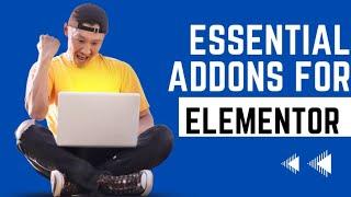 Must Have Essential Addons for Elementor