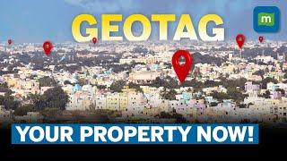 Municipal Corporation Of Delhi Mandates Geotagging | How To Geotag A Property?