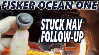 Fisker Ocean One - Stuck Nav Follow-Up