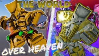 [YBA] The REWORKED Journey to The World Over Heaven