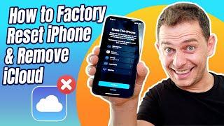 How to Factory Reset Your iPhone and Remove iCloud 2023 (Erase Process)