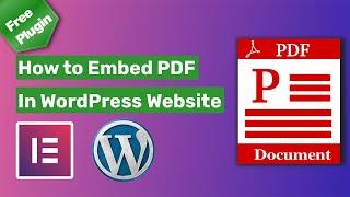 How to Embed PDF in WordPress Website Using Elementor Page builder and PDF Viewer  Addon