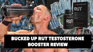 Bucked Up RUT Testosterone Booster Review | Do Testosterone Boosters Work?