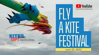 2022 Fly A Kite Festival